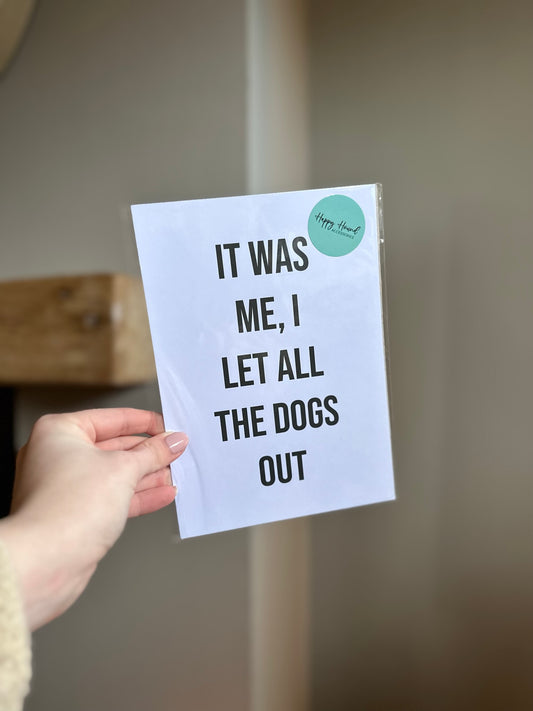 A5 Print | It Was Me