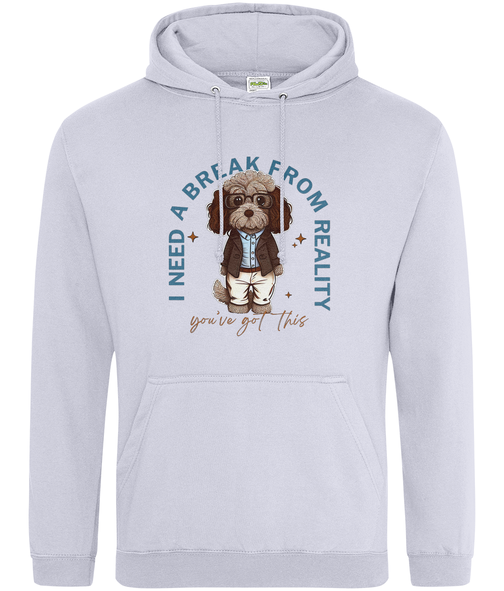 I Need A Break From Reality | Unisex Hoodie