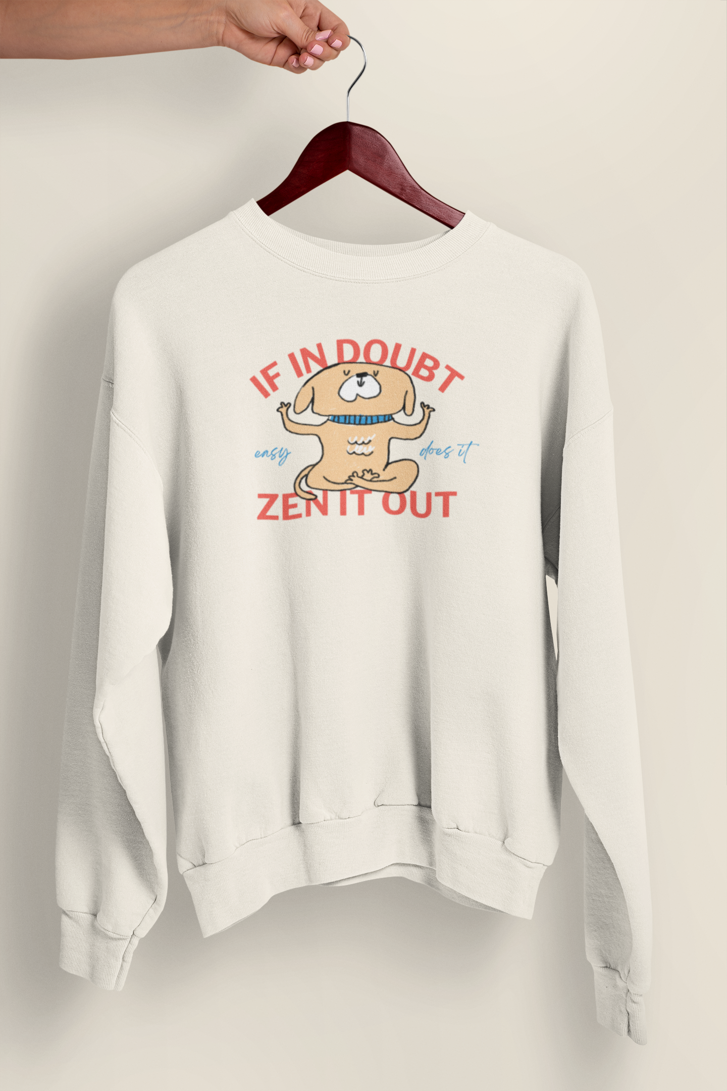 If In Doubt Zen It Out |  Unisex Sweatshirt