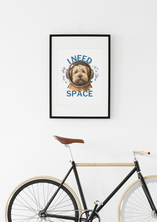 I Need Space | Matte Art Print