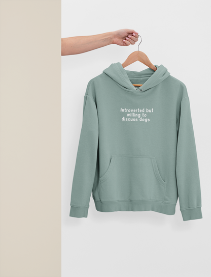 Embroidered | Introverted But Willing To Discuss Dogs | Unisex Hoodie